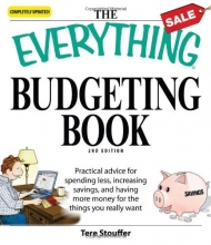 Cover art for The Everything Budgeting Book: Practical advice for spending less, increasing savings, and having more money for the things you really want (Everything (Business & Personal Finance))