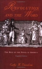 Cover art for Revolution and the Word: The Rise of the Novel in America