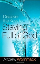 Cover art for Discover the Keys to Staying Full of God