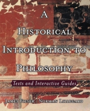Cover art for A Historical Introduction to Philosophy: Texts and Interactive Guides