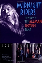 Cover art for Midnight Riders: The Story of the Allman Brothers Band