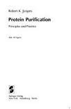 Cover art for Protein purification: Principles and practice (Springer advanced texts in chemistry)