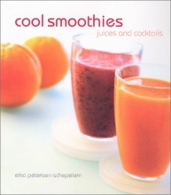 Cover art for Cool Smoothies: Juices and Cocktails