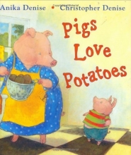 Cover art for Pigs Love Potatoes