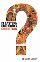 Cover art for Is Eastern Orthodoxy Christian?