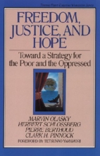 Cover art for Freedom, Justice, and Hope: Toward a Strategy for the Poor and the Oppressed (Turning Point Christian Worldview Series)