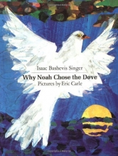 Cover art for Why Noah Chose the Dove (Sunburst Book)