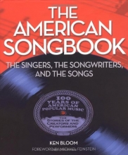 Cover art for The American Songbook: The Singers, Songwriters & The Songs