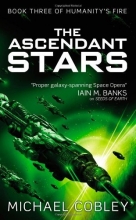 Cover art for The Ascendant Stars (Humanity's Fire)