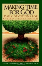 Cover art for Making Time for God: Daily Devotions for Children and Families to Share