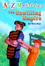 Cover art for The Unwilling Umpire (A to Z Mysteries)
