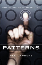 Cover art for Patterns: Ways to Develop a God-Filled Life