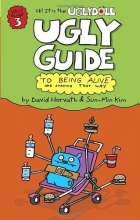 Cover art for The Ugly Guide to Being Alive and Staying That Way (Uglydolls)
