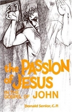 Cover art for The Passion of Jesus in the Gospel of John (Passion Series)
