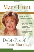 Cover art for Debt-Proof Your Marriage: How to Achieve Financial Harmony (Debt-Proof Living)