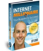 Cover art for Internet Millionaire Your Blueprint to Succeed