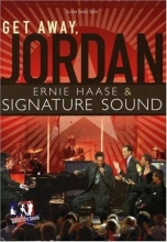 Cover art for Ernie Haase and Signature Sound: Get Away, Jordan