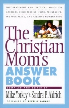 Cover art for The Christian Mom's Answer Book