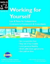 Cover art for Working for Yourself: Law & Taxes for Independent Contractors, Freelancers & Consultants