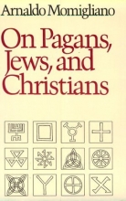 Cover art for On Pagans, Jews, and Christians