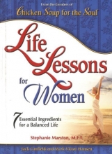 Cover art for Life Lessons For Women: 7 Essential Ingredients for a Balanced Life