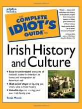 Cover art for The Complete Idiot's Guide to Irish History and Culture