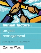 Cover art for Human Factors in Project Management: Concepts, Tools, and Techniques for Inspiring Teamwork and Motivation