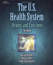 Cover art for The US Health System: Origins and Functions 5th Edition