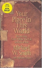 Cover art for Your Place in This World: Discovering God's Will for The Life in Front of You