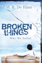 Cover art for Broken Things: Why We Suffer