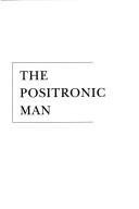 Cover art for The Positronic Man