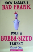 Cover art for How Lamar's Bad Prank Won a Bubba Sized Trophy