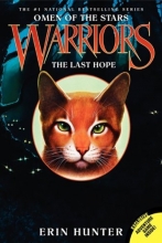 Cover art for Warriors: Omen of the Stars #6: The Last Hope