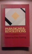 Cover art for Paradigms and Revolutions: Applications and Appraisals of Thomas Kuhn's Philosophy of Science
