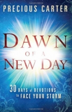 Cover art for Dawn of a New Day: Thirty Days of Devotions to Face Your Storm