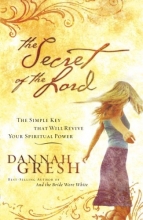Cover art for The Secret of the Lord: The Simple Key that Will Revive Your Spiritual Power