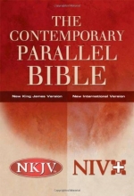 Cover art for The Contemporary Parallel Bible, NKJV/NIV: New King James Version  New International Version