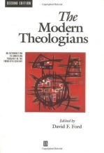 Cover art for The Modern Theologians: An Introduction to Christian theology in the twentieth century, Second Edition (The Great Theologians)