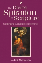 Cover art for The Divine Spiration of Scripture: Challenging Evangelical Perspectives