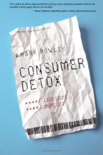 Cover art for Consumer Detox: Less Stuff, More Life