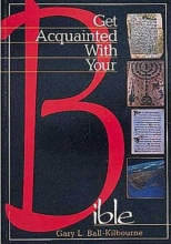 Cover art for Get Acquainted with Your Bible Student Guide