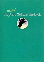 Cover art for The Unofficial United Methodist Handbook