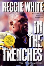 Cover art for Reggie White in the Trenches: The Autobiography