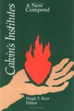 Cover art for Calvin's Institutes: A New Compend