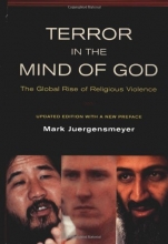 Cover art for Terror in the Mind of God: The Global Rise of Religious Violence (Comparative Studies in Religion and Society)