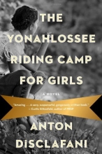 Cover art for The Yonahlossee Riding Camp for Girls: A Novel