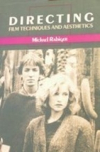 Cover art for Directing: Film Techniques and Aesthetics