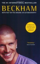 Cover art for Beckham: Both Feet on the Ground: An Autobiography