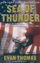 Cover art for Sea of Thunder: Four Commanders and the Last Great Naval Campaign 1941-1945