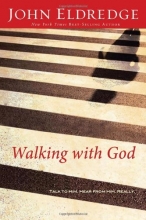 Cover art for Walking with God: Talk to Him. Hear from Him. Really.